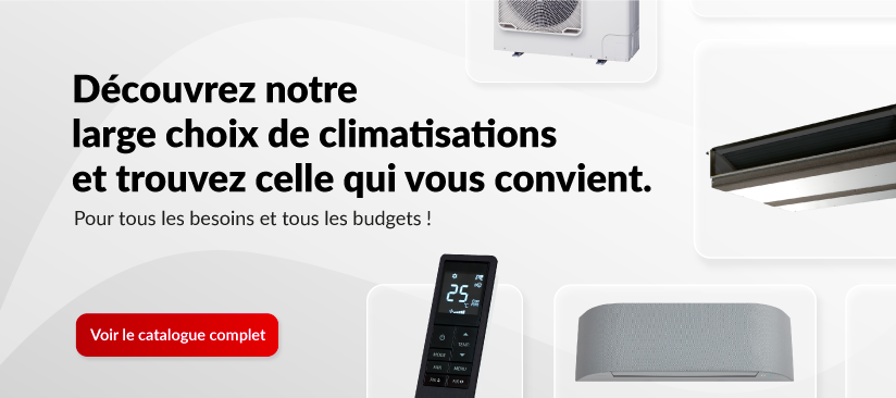 le catalogue complet de climatisation chez ma-clim.fr